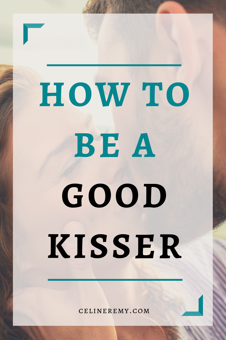How To Be A Good Kisser| Let's be honest when it comes to kissing and being a good kisser. This is not something that we get instructions on. Ever wondered why some kisses are so memorable and feel absolutely amazing, while others repulse you or totally turn you off?Click through to learn how to be a memorable kisser. #BestSexTips, #RelationshipAdvice,#SexCoach,#Kissing