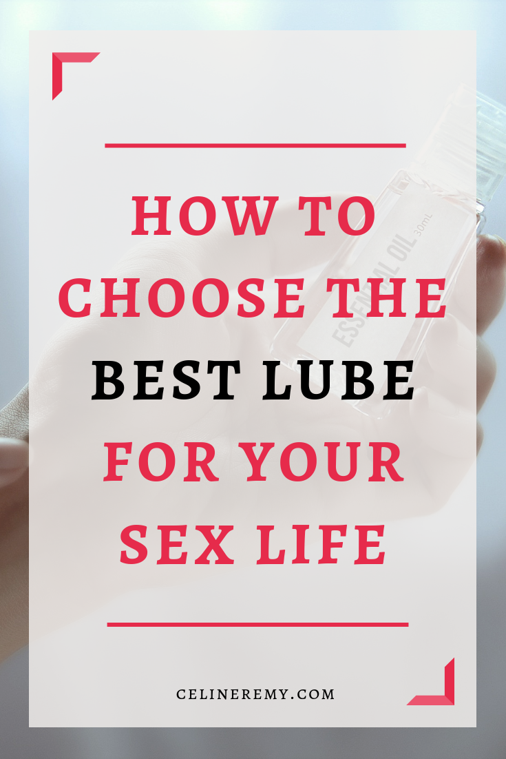How To Choose The Best Lube For Your Sex Life|If you aren’t satisfied with your lubrication levels, and you aren’t using lubes, it’s time to add some! Now. Because it makes sex a whole lot better. Click through to learn about the different kind of lubes and find the best one for you.#Bestsextips, #Relationshipadvice,#Sexcoach,