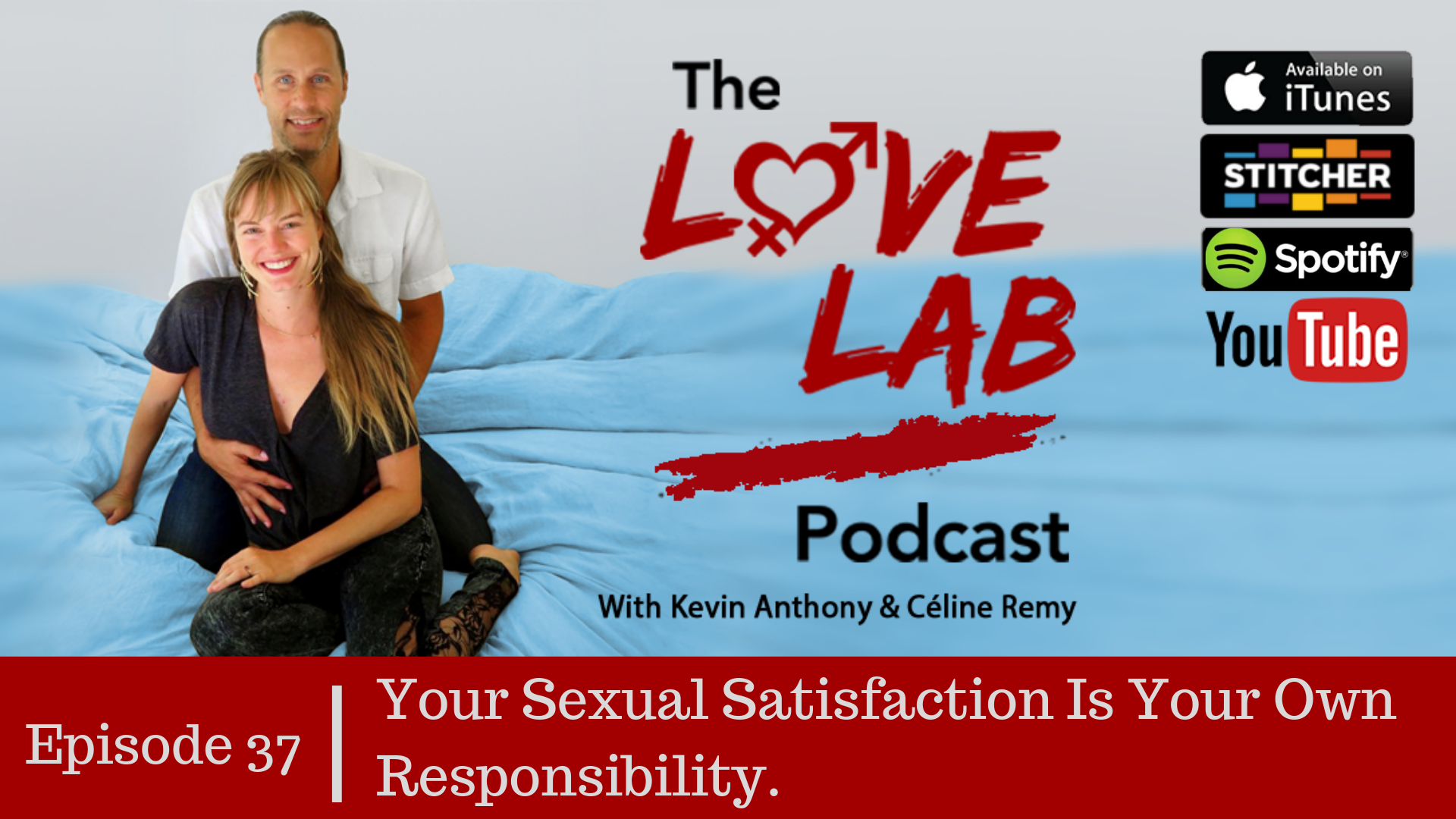 Love Lab Podcast Ep 37