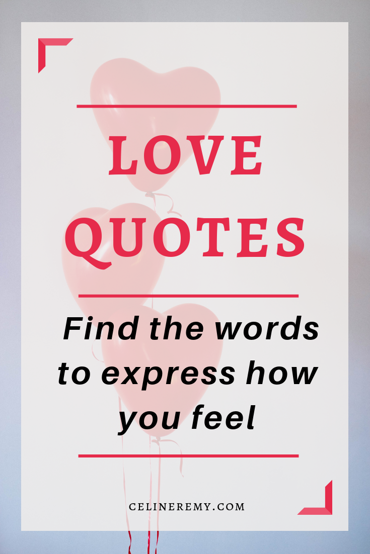 Love Quotes Compilation | Find the words to express how you feel. #LoveQuotes, #IntimacyQuotes