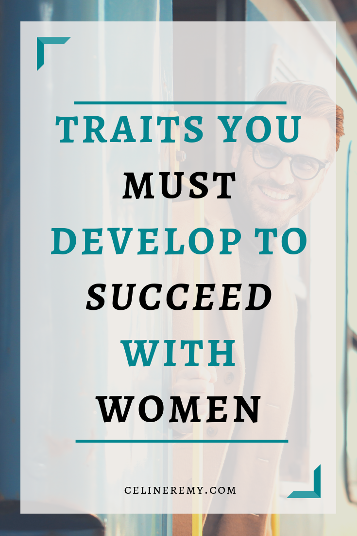 Traits You Must Develop To Succeed With Women|To succeed with women, a man needs to develop his masculine power. If you aren’t getting the sex, love or attention you want it’s basically because you aren’t using your energy well. Click through to learn how to increase your masculine power and sex appeal.#Bestsextips, #Relationshipadvice,#Sexcoach
